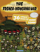The French-Indochina War: French & Viet Minh Miniatures in 28mm & 15mm