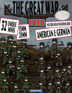 The Great War: 1918 - United States of America and German Troops - 28mm & 15mm Minis