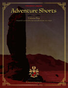 Adventure Shorts, Volume 5 (5e)