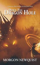 Down the Dragon Hole