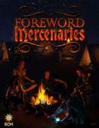 Foreword: Mercenaries