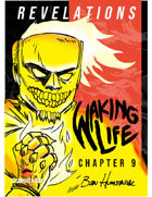Waking Life #9: Revelations