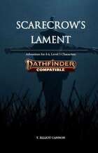 Scarecrow's Lament - Pathfinder Second Edition Compatible