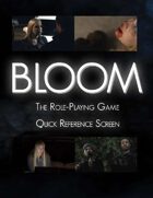 Bloom Gamemaster Quick Reference Screen
