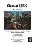 Class of 198X - The Adventure