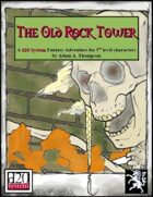 The Old Rock Tower - d20 Edition