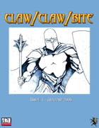 Claw / Claw / Bite - Issue 1 - 2nd Printing