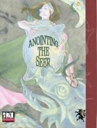 Anointing the Seer - d20 fantasy system adventure