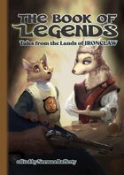 The Book of Legends (Tales from the Lands of IRONCLAW)