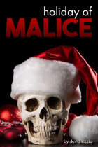 Holiday of Malice