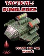 Tactical: BumbleBee
