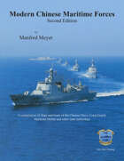 Modern Chinese Maritime Forces, Second Edition