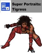 Action RPG Counters: Super Portraits - Tigress