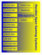 Parallel Open Gaming Systems Weapons