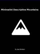 Minimalist Descriptive Mountains