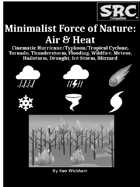 Minimalist Force of Nature: Air & Heat