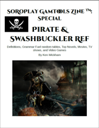 SoRoPlay GamTools Zine: Pirate & Swashbuckler Ref
