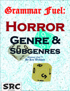 Grammar Fuel: Horror Genre & Subgenres