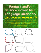 Fantasy and/or Science Fiction Multi Language Dictionary - Languages of Amoverek