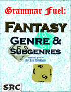 Grammar Fuel: Fantasy Genre & Subgenres