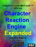 SoRoPlay GamTools Zine: Character Reaction Engine Expanded
