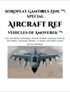 SoRoPlay GamTools Zine: Aircraft Ref — Vehicles of Amoverek