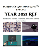 SoRoPlay GamTools Zine: Year 2021 Ref