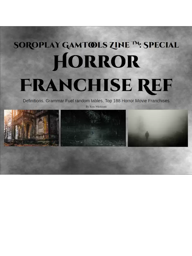 SoRoPlay GamTools Zine: Horror Franchise Ref