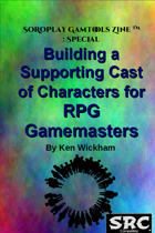 Building a Supporting Cast of Characters for RPG Gamemasters