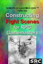 Constructing Fight Scenes for RPG Gamemasters
