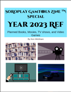 SoRoPlay GamTools Zine: Year 2023 Ref