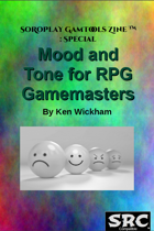 Mood and Tone for RPG Gamemasters