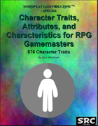 Character Traits, Attributes, and Characteristics for RPG Gamemasters