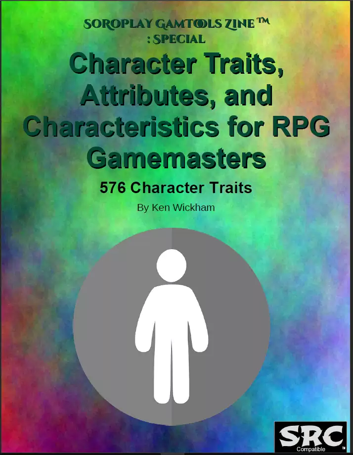 Character Traits, Attributes, and Characteristics for RPG Gamemasters