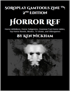 SoRoPlay GamTools Zine: Horror Ref 2nd edition