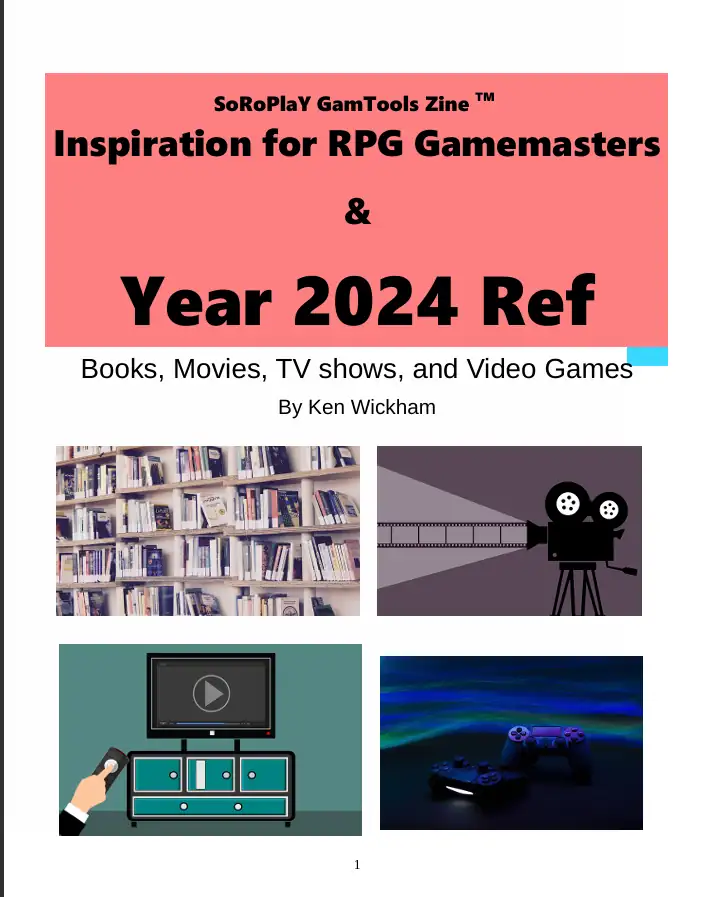 Inspiration for RPG Gamemasters & Year 2024 Ref