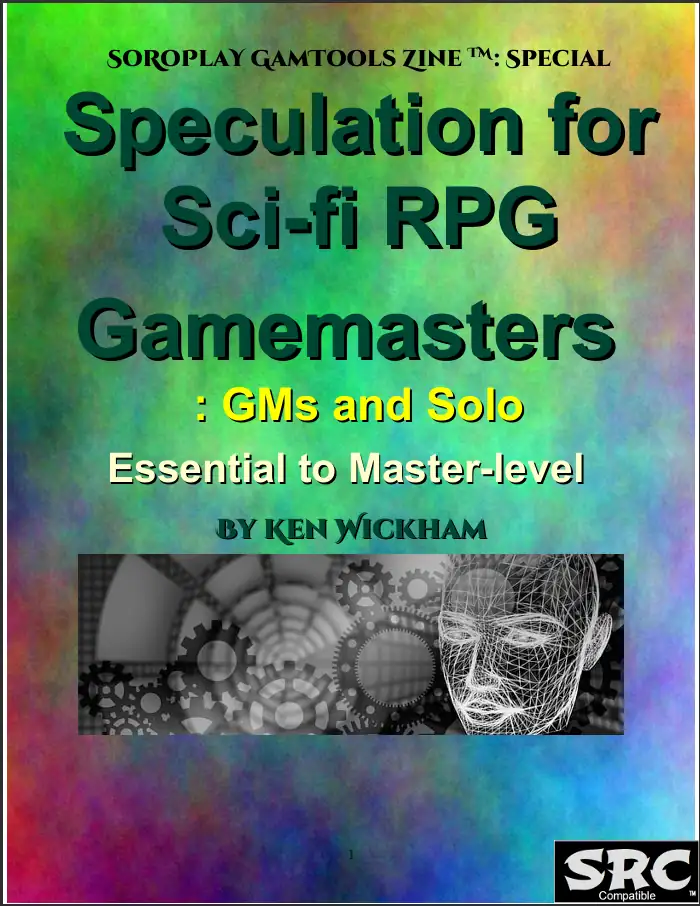 Speculation for Sci-fi RPG Gamemasters