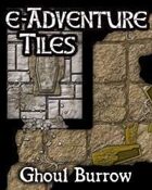 e-Adventure Tiles: Ghoul Burrow
