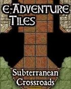 e-Adventure Tiles: Subterranean Crossroads