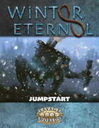 Winter Eternal: Rise of the Ghost Machines - JumpStart