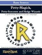 Petty-Magick, Petty-Sorcerers and Hedge Wizards