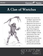A Clan of Wretches