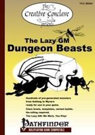 The Lazy GM: Dungeon Beasts - Pathfinder Edition