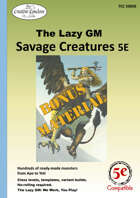 Savage Creatures 5th Edition Bonus Material
