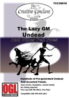 The Lazy GM: Undead and Other Fell Foes
