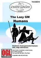 The Lazy GM: Humans
