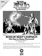 The Folio #3.5 Dire Run to House Fleetwood! [Mini-Adventure]