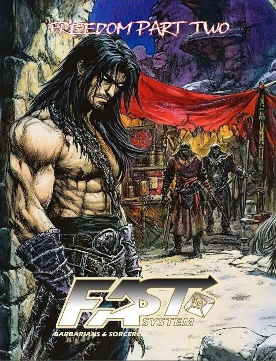 BS2S Freedom (Part 2) Solo Adventure (Barbarians & Sorcerers Micro Setting)