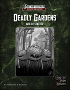 Deadly Gardens: Mulch Stalker