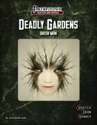 Deadly Gardens: Green Man